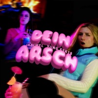 Dein Arsch (feat. Ikkimel) - Single - Yung FSK18 & Rattenjunge