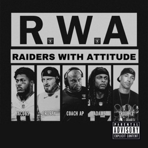 RWA "Raiders With Attitude" - Single