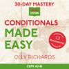 30-Day Mastery: Conditionals Made Easy: Master Italian Conditionals in 30 Days: 30-Day Mastery  Italian Edition, Book 3 (Unabridged) - Olly Richards