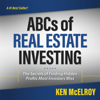 ABCs of Real Estate Investing - Ken McElroy