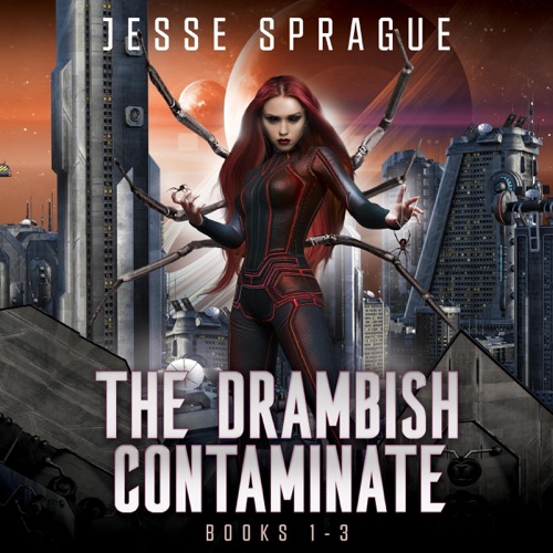 The Drambish Contaminate Trilogy: Books 1-3 (Unabridged) cover