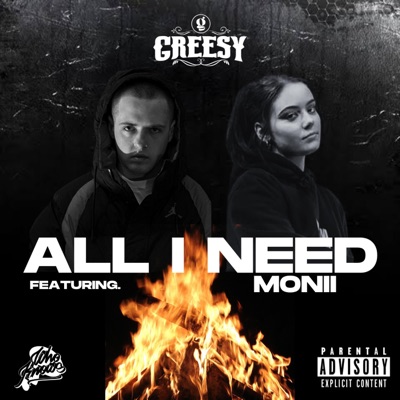 All I Need (feat. Monii) - Single