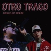 Otro Trago - Single - Del Rancho Elvis