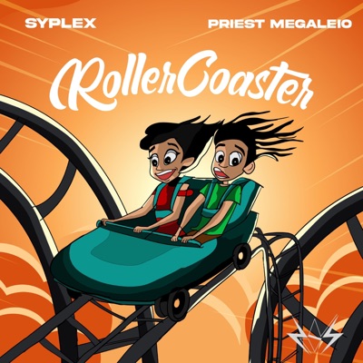 Rollercoaster (feat. Priest Megaleio) - Single