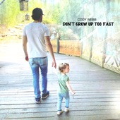 Don't Grow Up Too Fast artwork