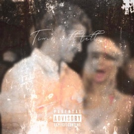 Time Will Tell Killa E