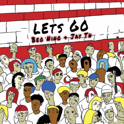 Lets Go (feat. JayTN) - Single