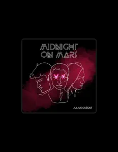 Dengarkan MIDNIGHT ON MARS, tonton video musik, baca bio, lihat tanggal tur & lainnya!