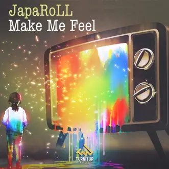 Make Me Feel by JapaRoLL song reviws