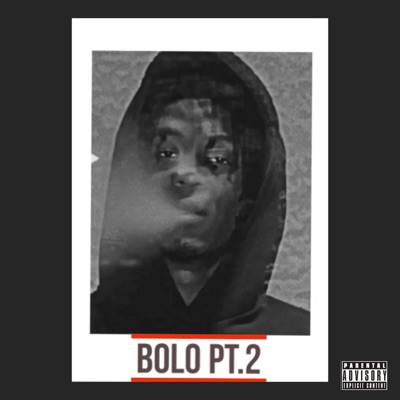 Bolo Pt2 - Single