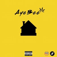 In the House - Single - AyeBee