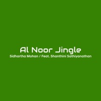 Al Noor Jingle (feat. Shanthini Sathiyanathan) - Single - Sidhartha Mohan