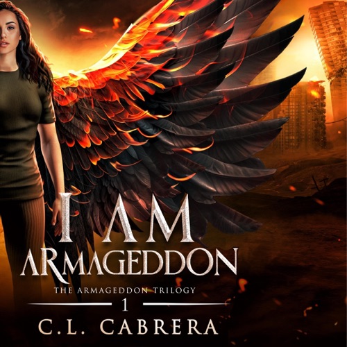 I Am Armageddon: The Armageddon Trilogy, Book 1 (Unabridged) cover