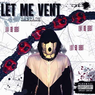 Let Me Vent - Single