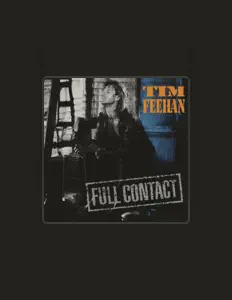 Tim Feehanを聴いたり、ミュージックビデオを鑑賞したり、経歴やツアー日程などを確認したりしましょう！