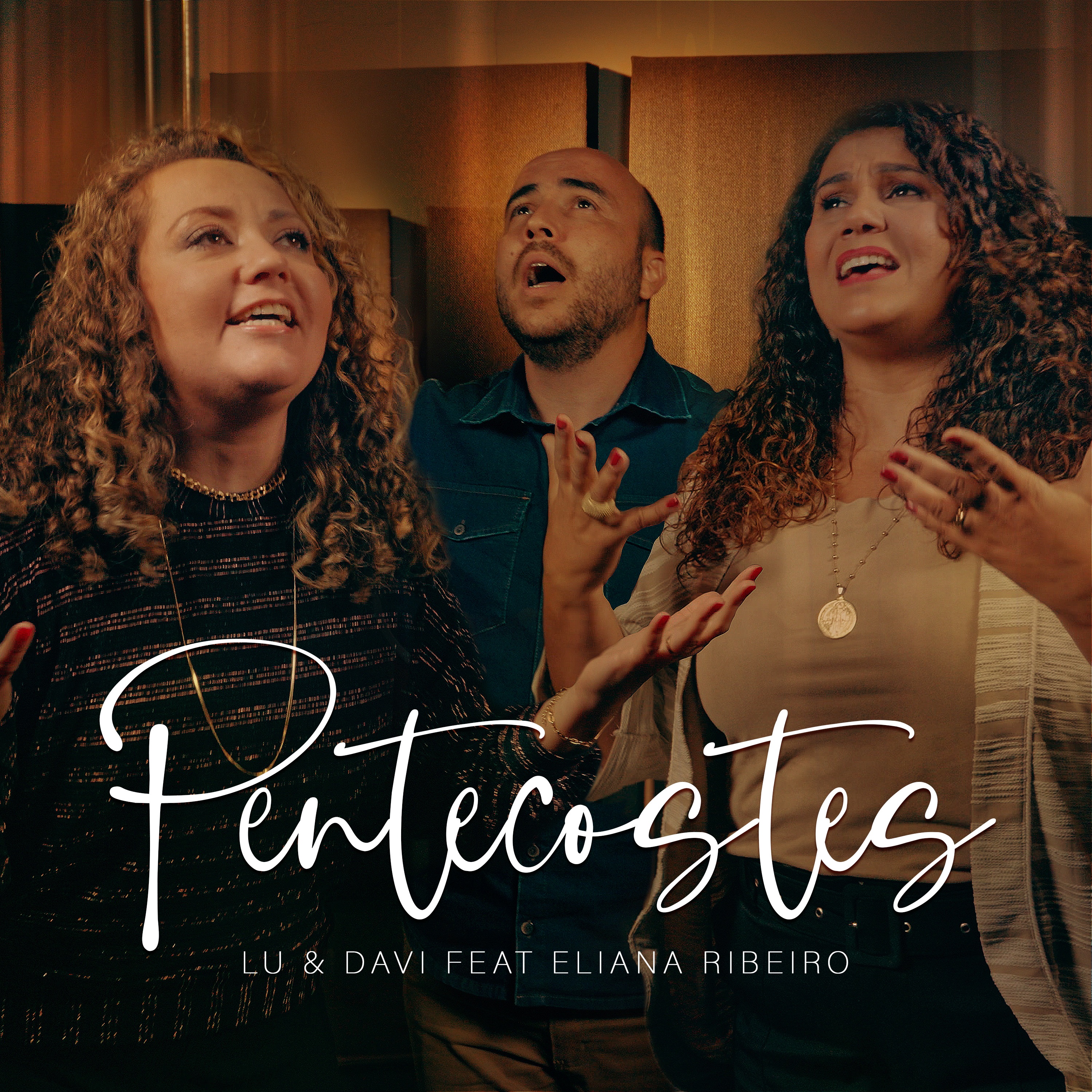 Pentecostes (feat. Eliana Ribeiro) - Single