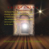 SHARFADINA (feat. Ibrahim Keivo) - EP - Mir Ednan Orchestra Afrin