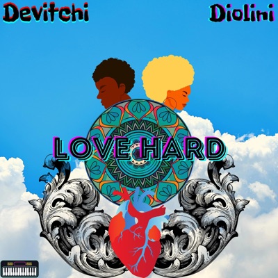 Love Hard (feat. Diolini) - Single