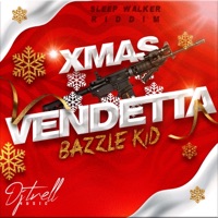 Xmas Vendetta (feat. DJTRELL) - Single - Bazzle Kid