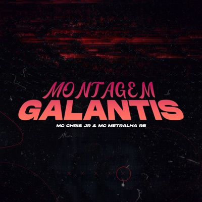 Montagem Galantis - Single