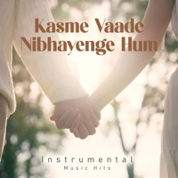 Kasme Vaade Nibhayenge Hum (From 