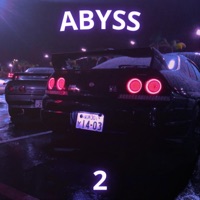 Abyss 2 (Remixes) - Single - $zwecki
