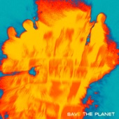 Save The Planet artwork