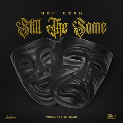 Kern - Still the Same - Single