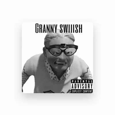 Listen to GRANNY SWIIISH, watch music videos, read bio, see tour dates & more!