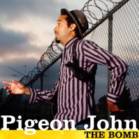 The Bomb - Single - Pigeon John