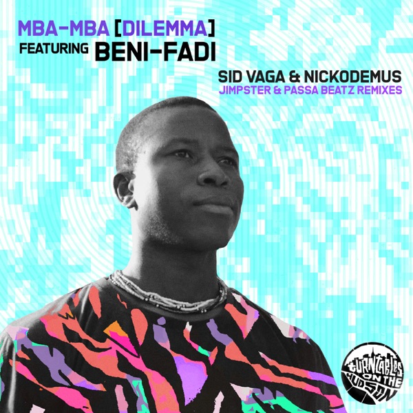 Mba-Mba (Dilemma) - Single