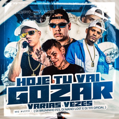 Hoje Tu Vai Gozar Varias Vezes - Single