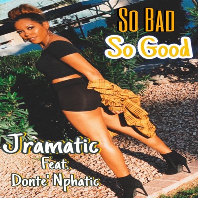 So Bad So Good - Single