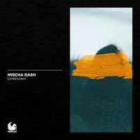 Unknown - Single - Mischa Dash