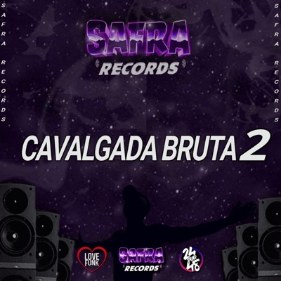 Cavalgada Bruta 2 - Single