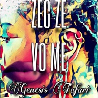 Zeg Ze Vo Me - Single - Genesis Tafari