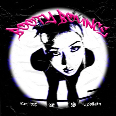 booty bounce (feat. Young Thougt, SIB & luchotheplug) - Single