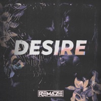 Desire - Single - REMAZE