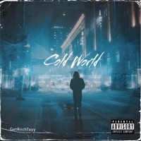 Cold World - Single - GetRiichTayy