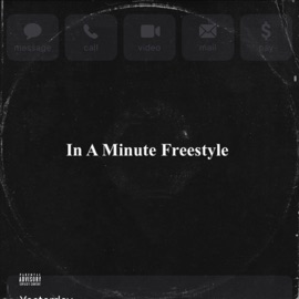 In a Minute Freestyle Dre Da Mc