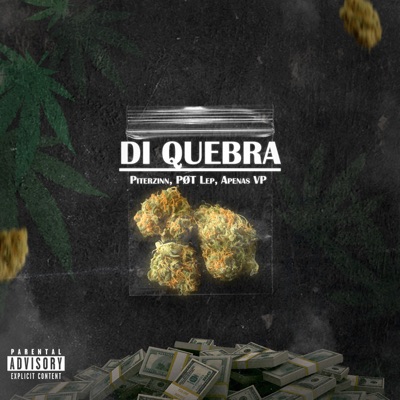 Di Quebra (feat. PITERZINN & Apenas VP) - Single