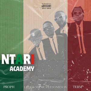 Ntariana Worldwide (feat. Proph, Term & Mvxo53)