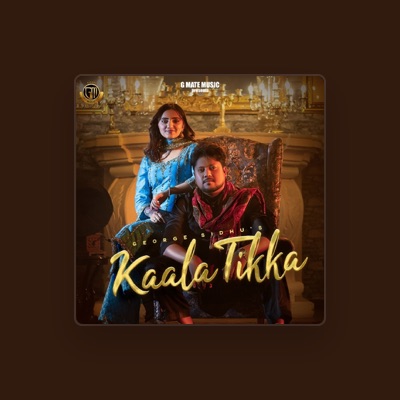 Listen to George Sidhu, watch music videos, read bio, see tour dates & more!