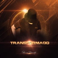 Transformado - Single - Paulo Roberto