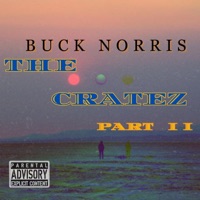 The Craztez part II - Single - Buck Norris