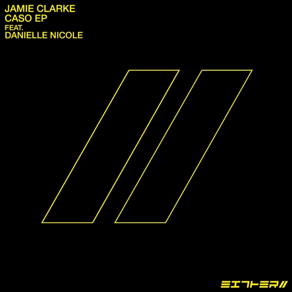Caso EP (feat. Danielle Nicole)