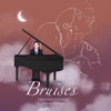 Bruises - Single