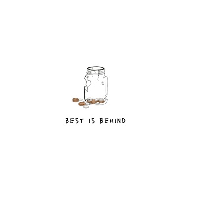 Best is Behind - Single