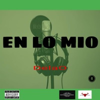 En lo mio - Single - DelaO