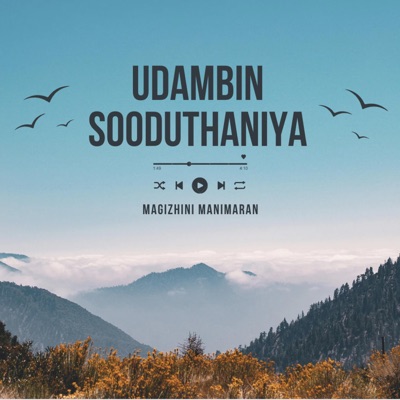 Udambin Sooduthaniya (feat. Magizhini Manimaran) - Single